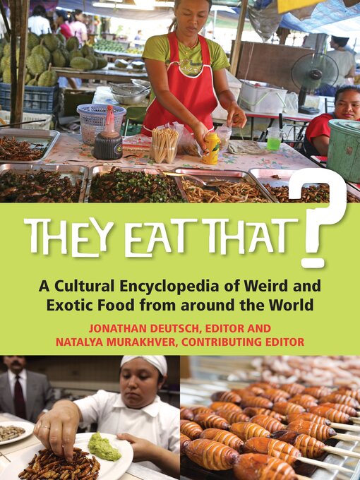 Title details for They Eat That? by Jonathan Deutsch - Available